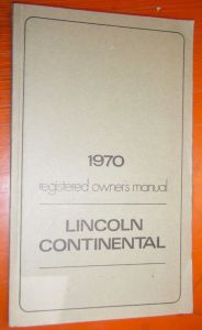 1970 Lincoln Continental Owner Manual For Glove Box