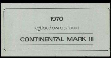 1970 Lincoln Continental Mark III Owner Manual