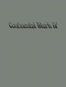 1974 Lincoln Continental Mark IV Owner Manual- NEW