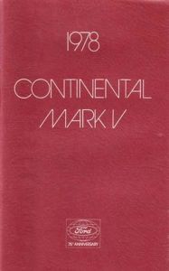 1978 Lincoln Continental Mark V Owner Manual- NEW