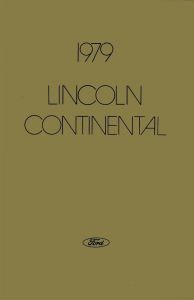 1979 Lincoln Continental Owners Manual User Guide Reference Operator Book- NEW