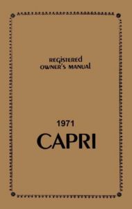 1971 Mercury Capri Owner Manual- NOS