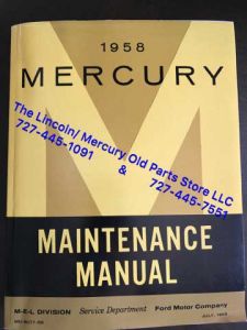 1958 Mercury Maintenance Manual- NEW