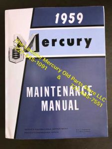 1959 Mercury Maintenance Manual- NEW